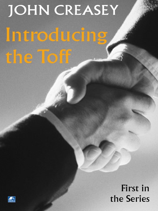 Title details for Introducing The Toff by John Creasey - Available